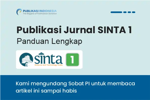 Publikasi Jurnal SINTA 1: Cara Publish dan Strategi Lolos Review