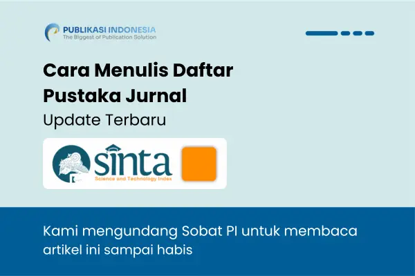 Cara Menulis Daftar Pustaka Jurnal: APA, IEEE, dan Vancouver
