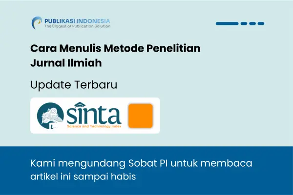 Cara Menulis Metode Penelitian di Jurnal Ilmiah: Panduan Lengkap