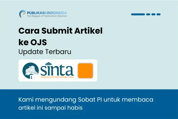 Cara Submit Artikel ke OJS: Panduan Lengkap Langkah demi Langkah
