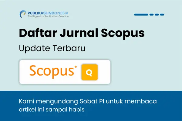 70+ Daftar Jurnal Scopus Aktif per Bidang Ilmu (Gratis & Berbayar)